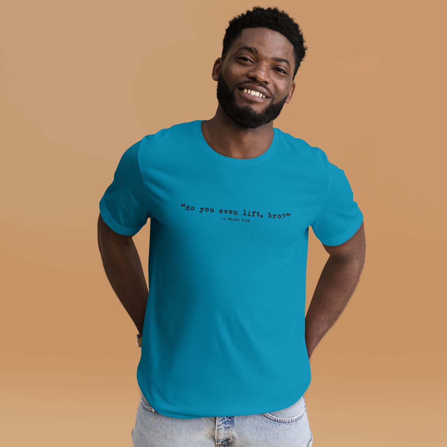 Do you even lift, bro? - Book of Mormon Scripture Tee