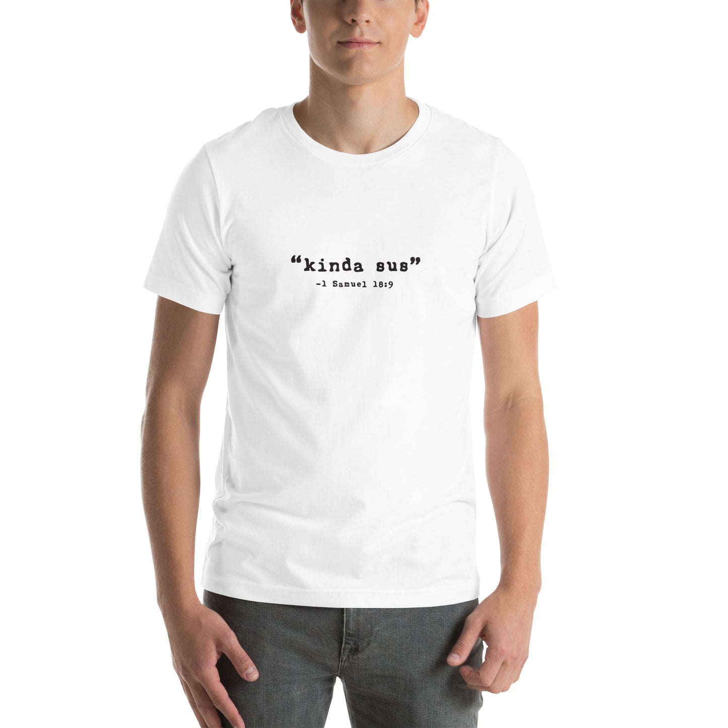 Kinda Sus - Bible Verse Tee