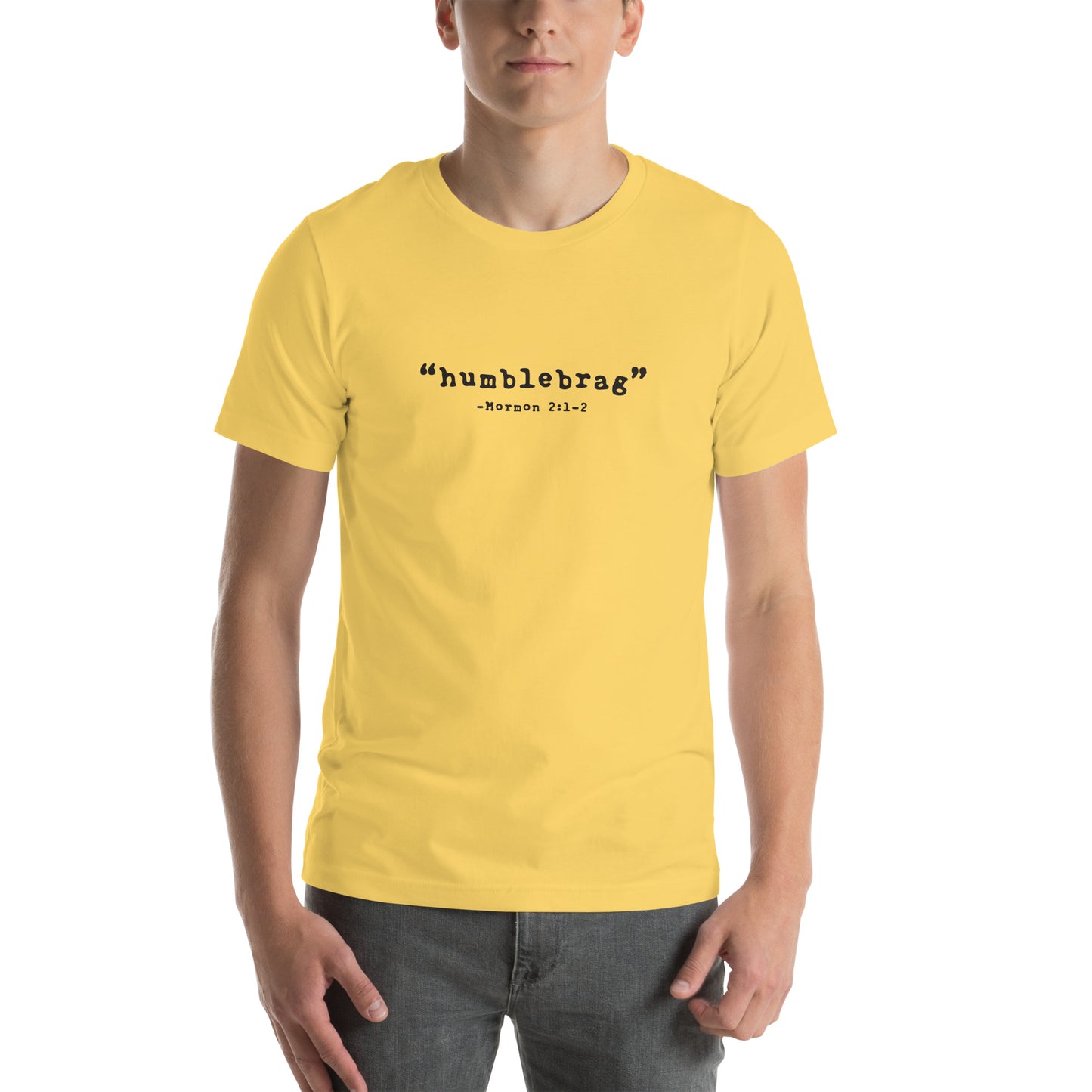 "Humblebrag" - Book of Mormon Verse Tee